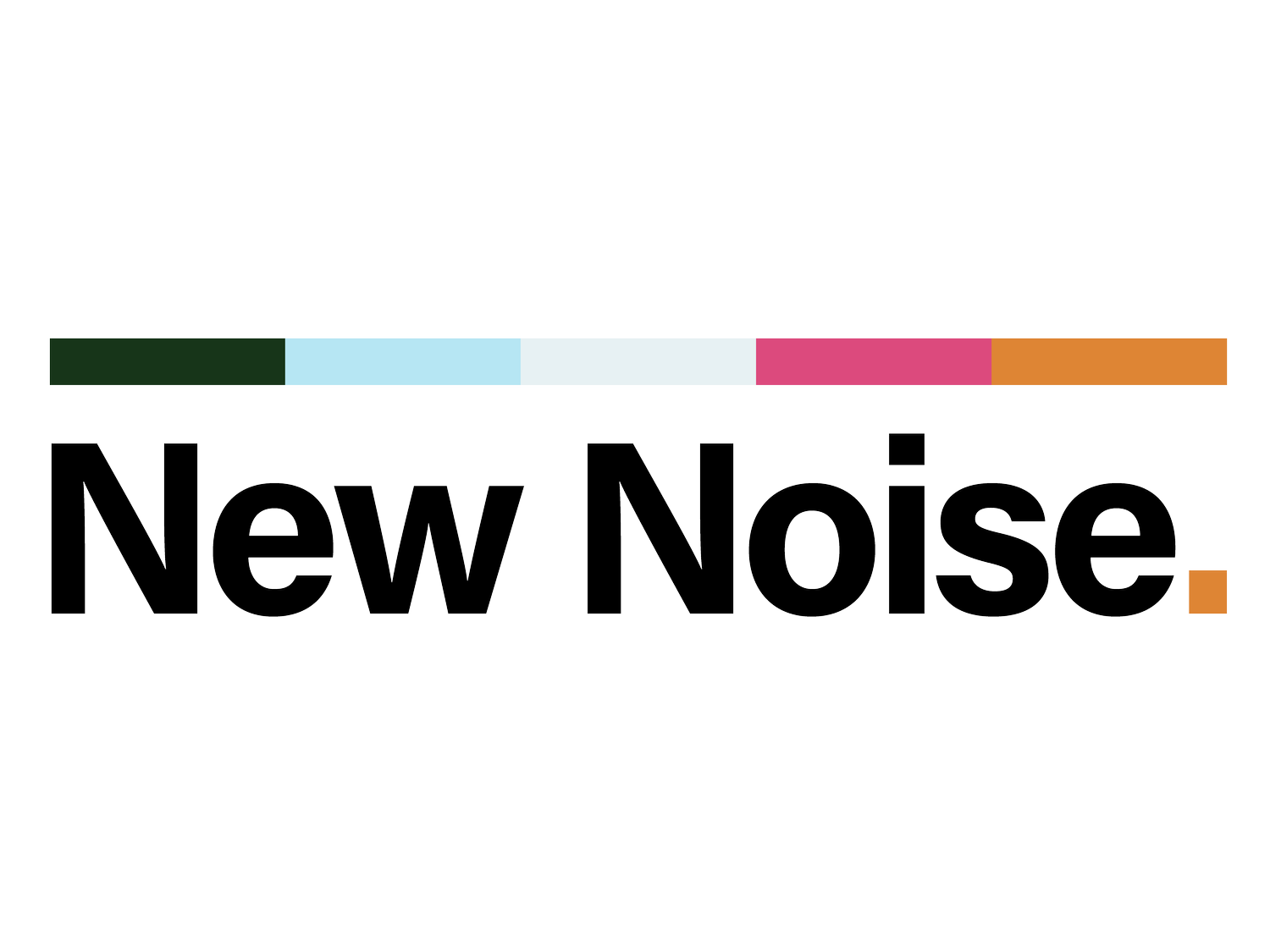 New Noise.