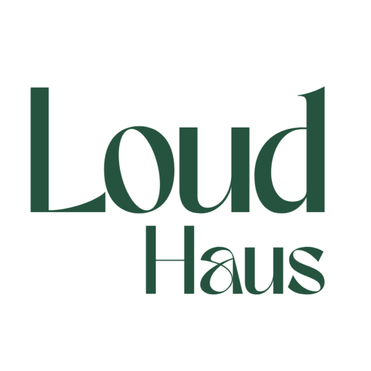 Loud Haus