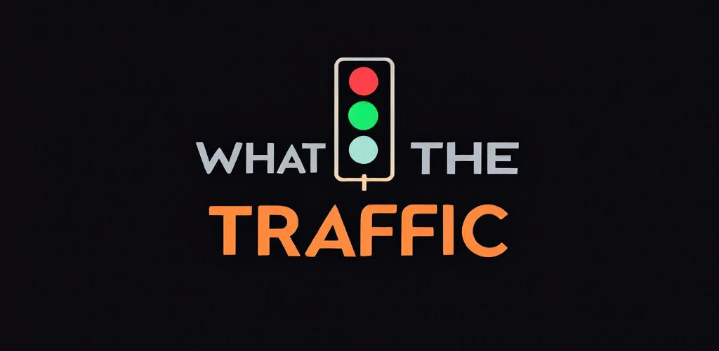 What The Traffic