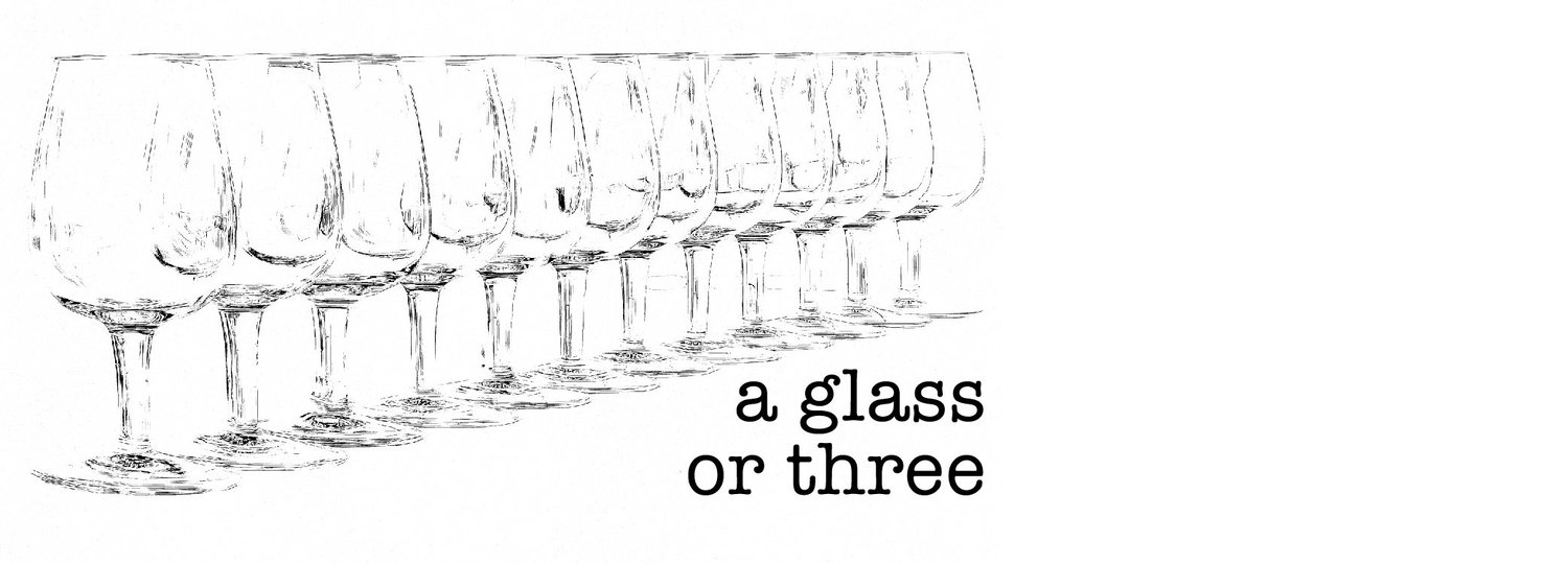 A Glass Or Three