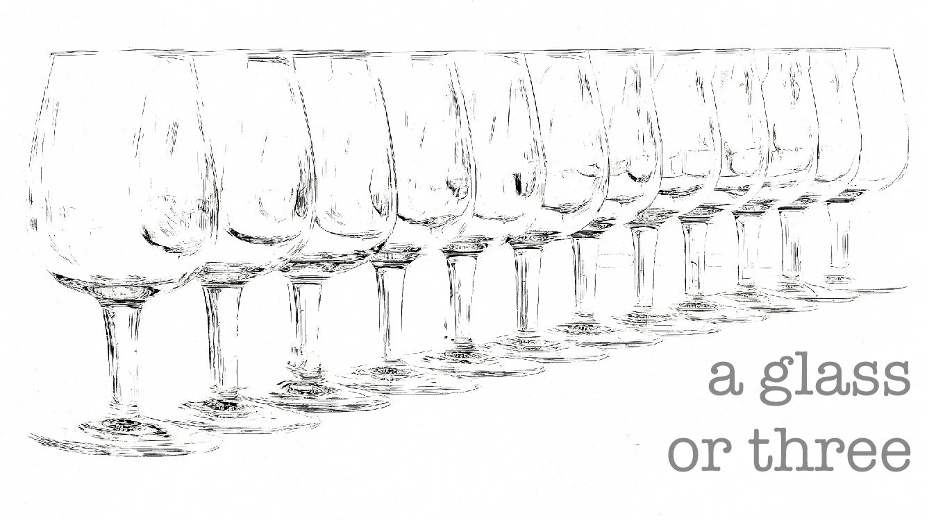 A Glass Or Three