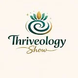 The Thriveology Show / Lidija Atlas, D.N.M.