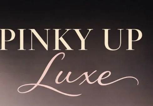 Pinky Up Luxe