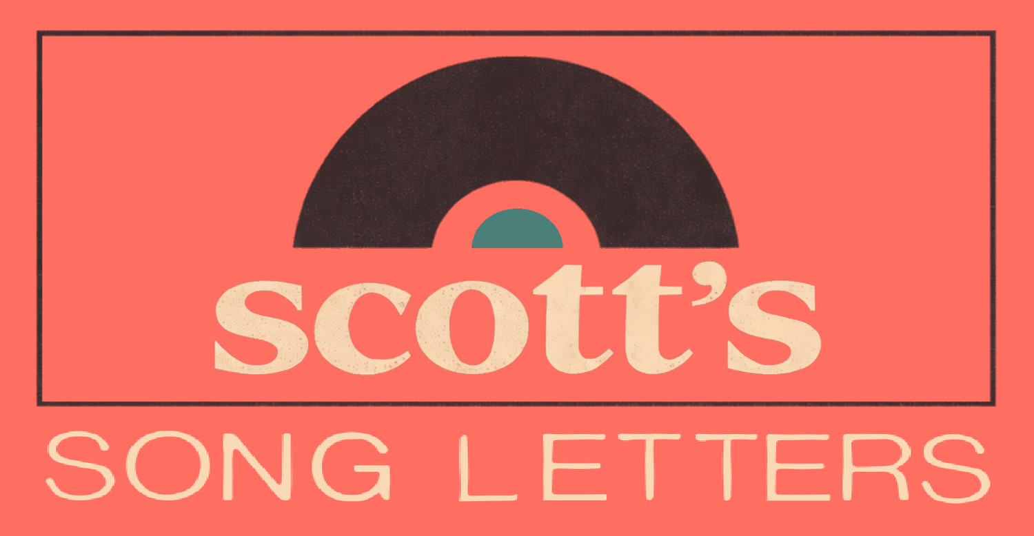 Scott’s Song Letters