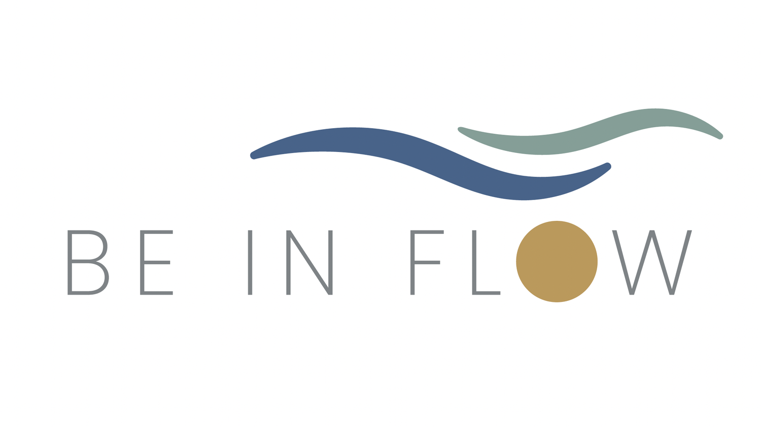 BE IN FLOW