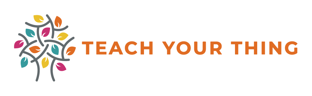 Teach Your Thing
