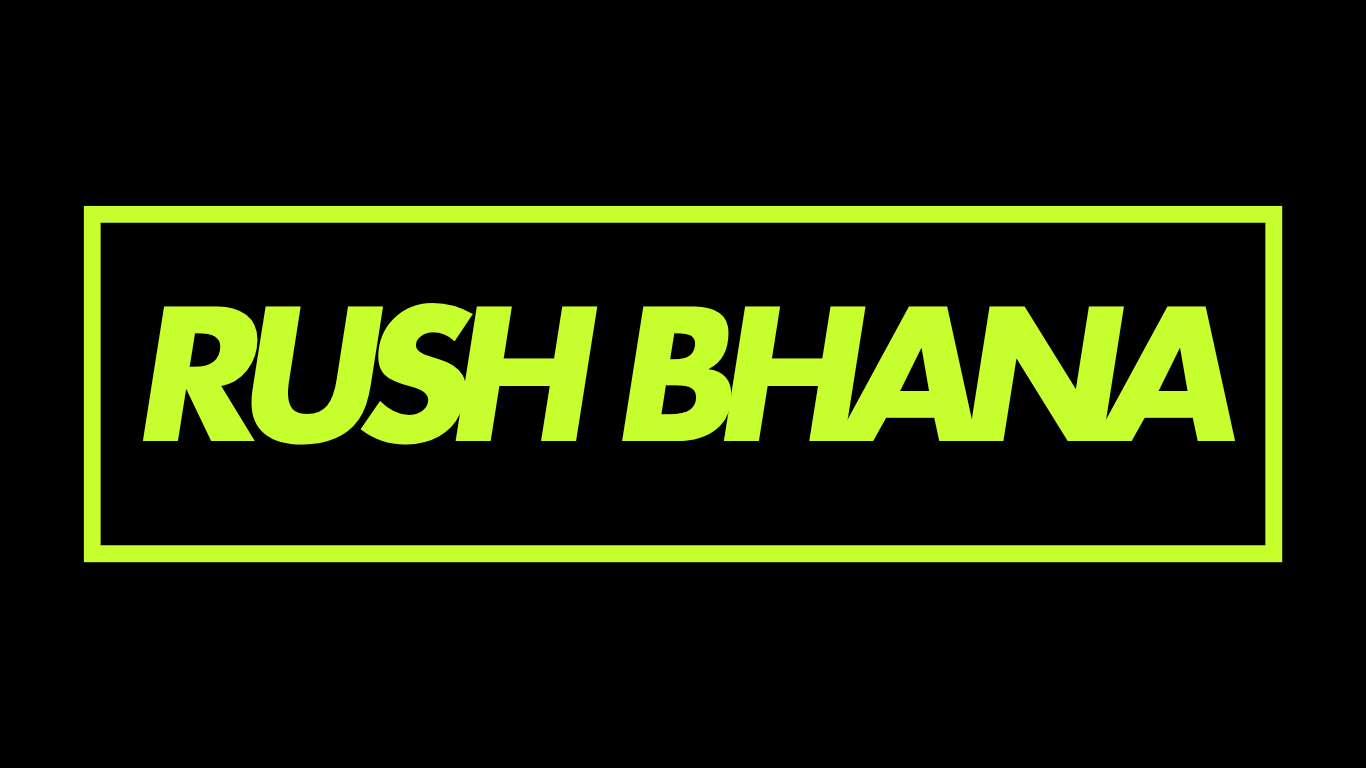 Rush Bhana (Copy)