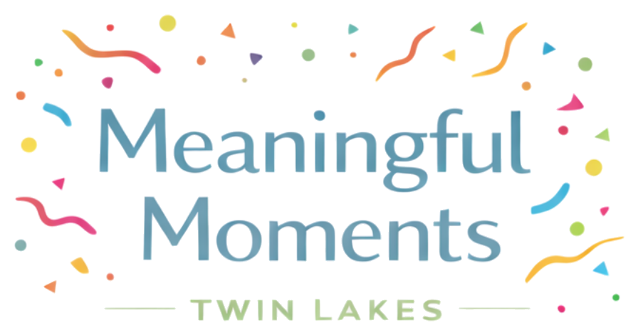 Meaningful Moments Twin Lakes