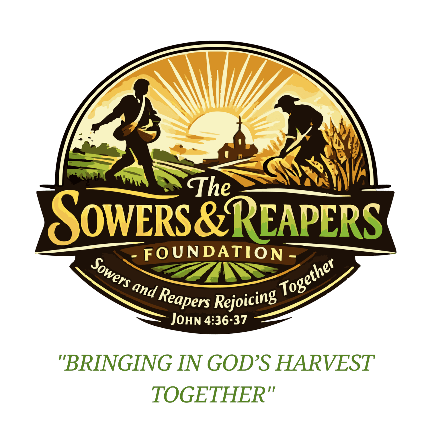 The Sowers and Reapers Foundation