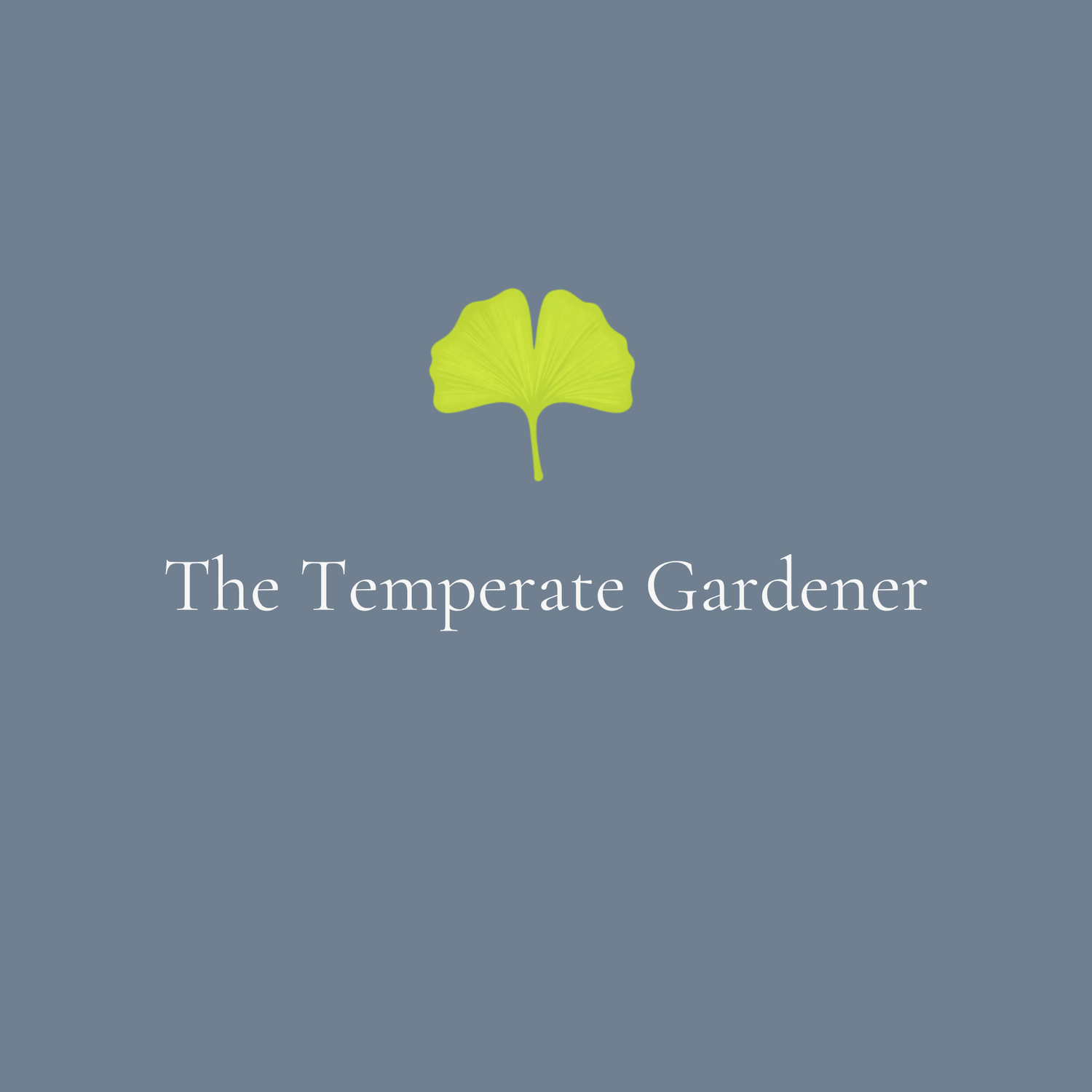 The Temperate Gardener