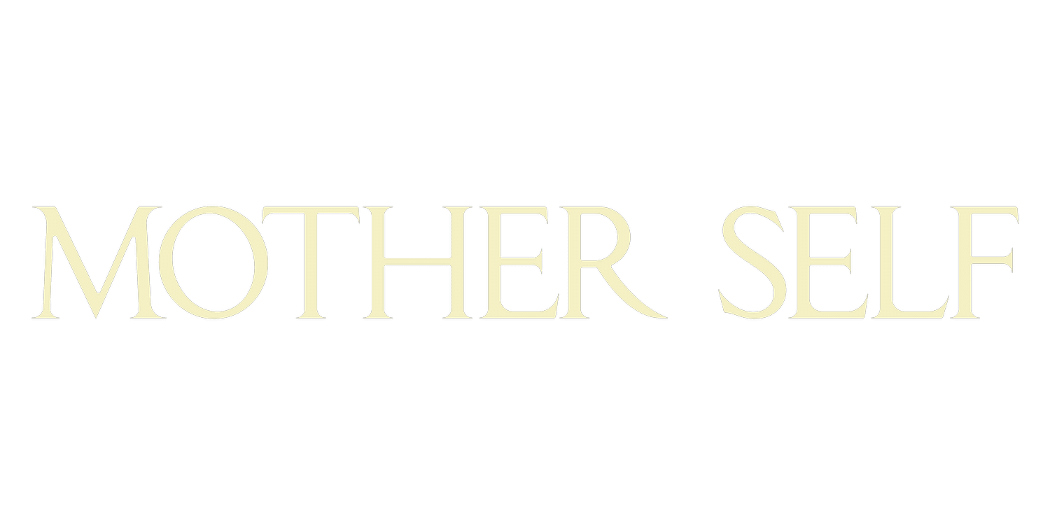Mother Self