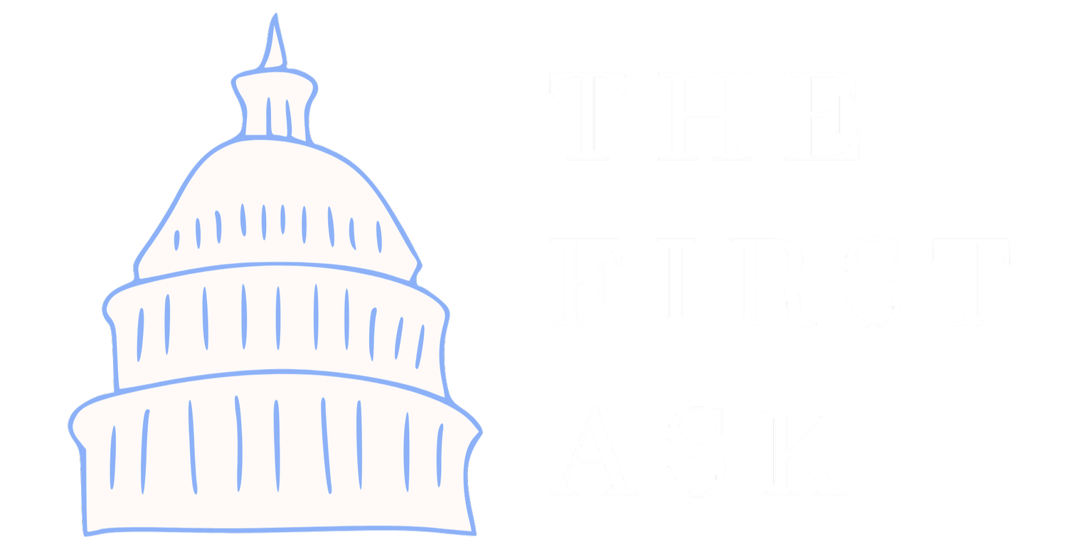 The First Ask (Copy)