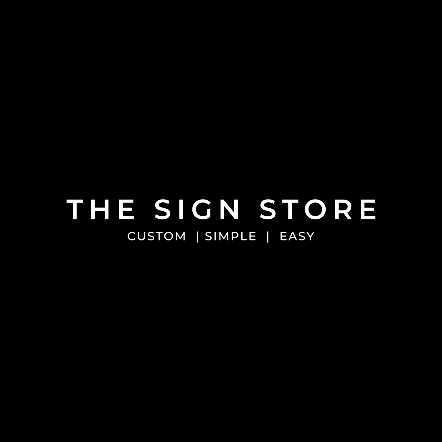 The sign store