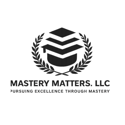 Mastery Matters, LLC