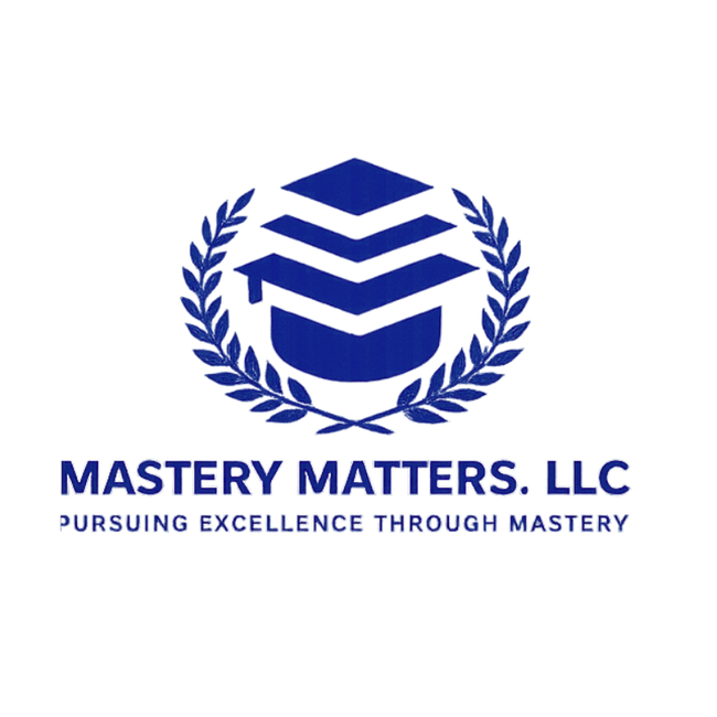 Mastery Matters, LLC