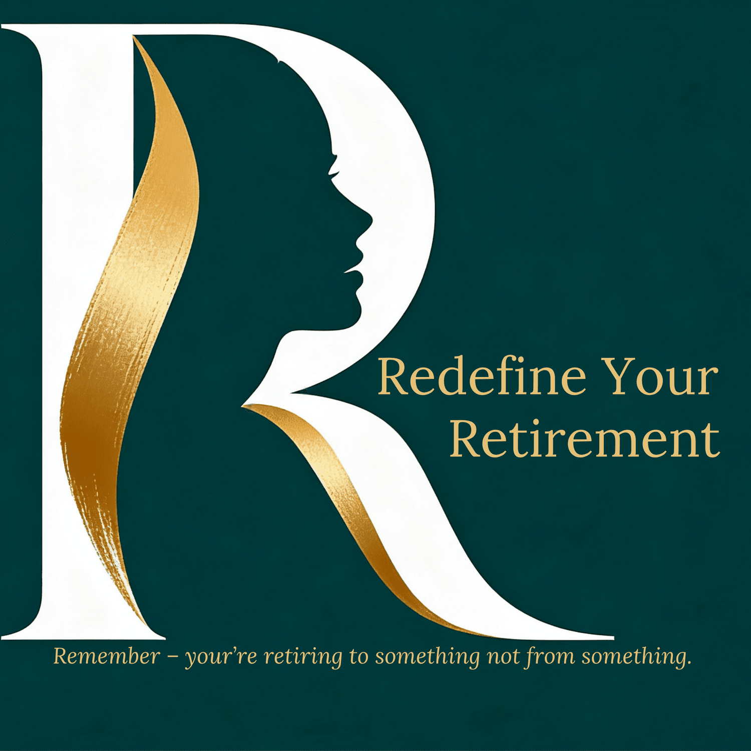 Redefine Your Retirement