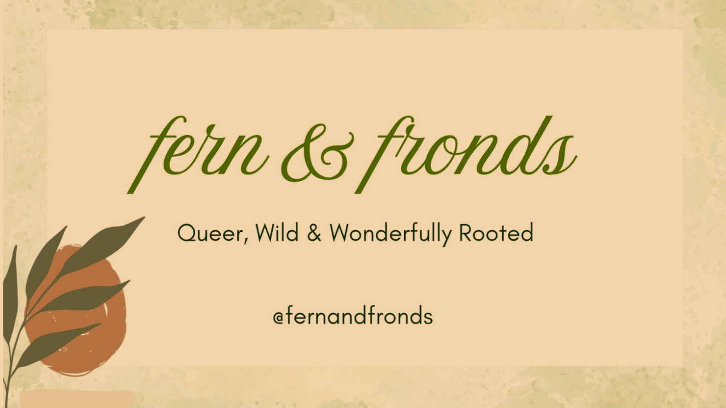 fern and fronds