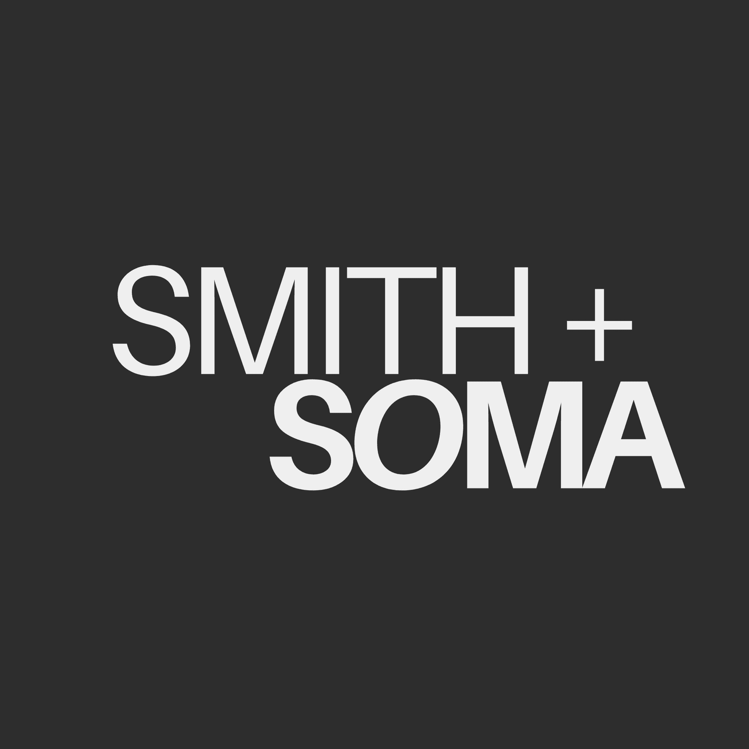 smith + soma