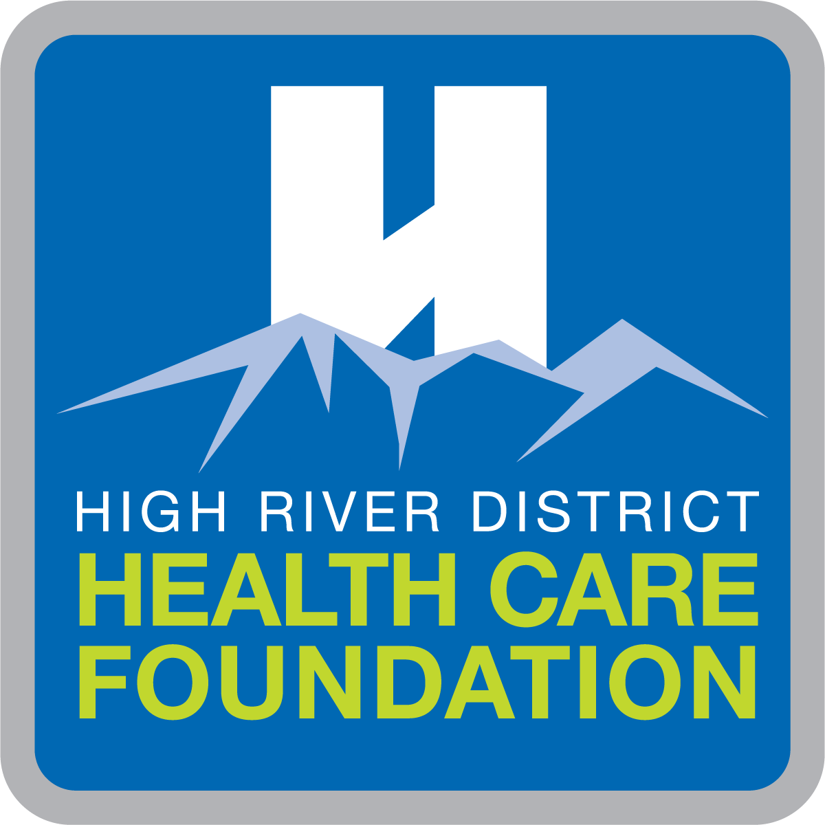 High River District Health Care Foundation
