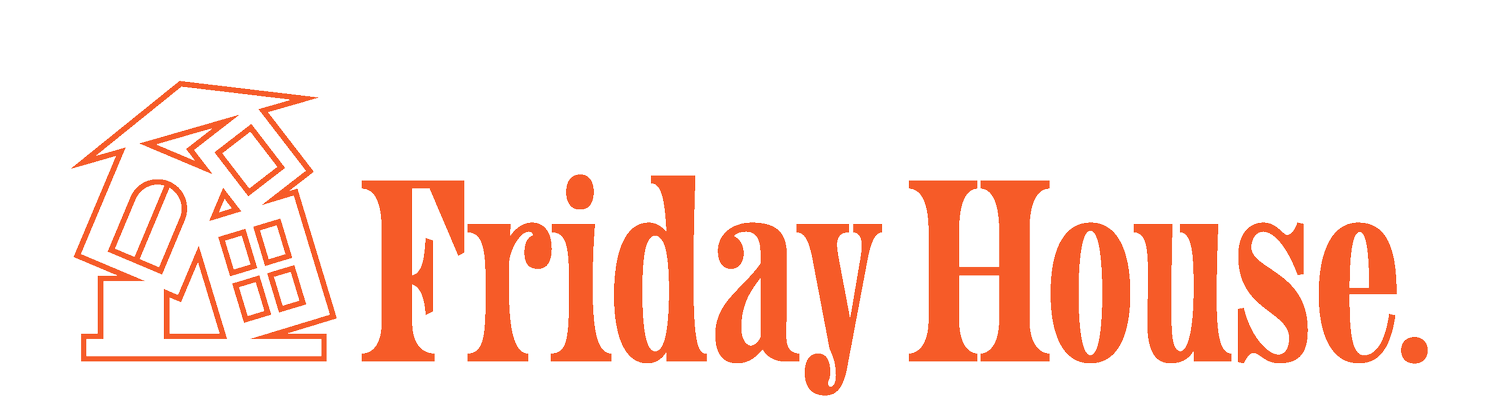 Friday House