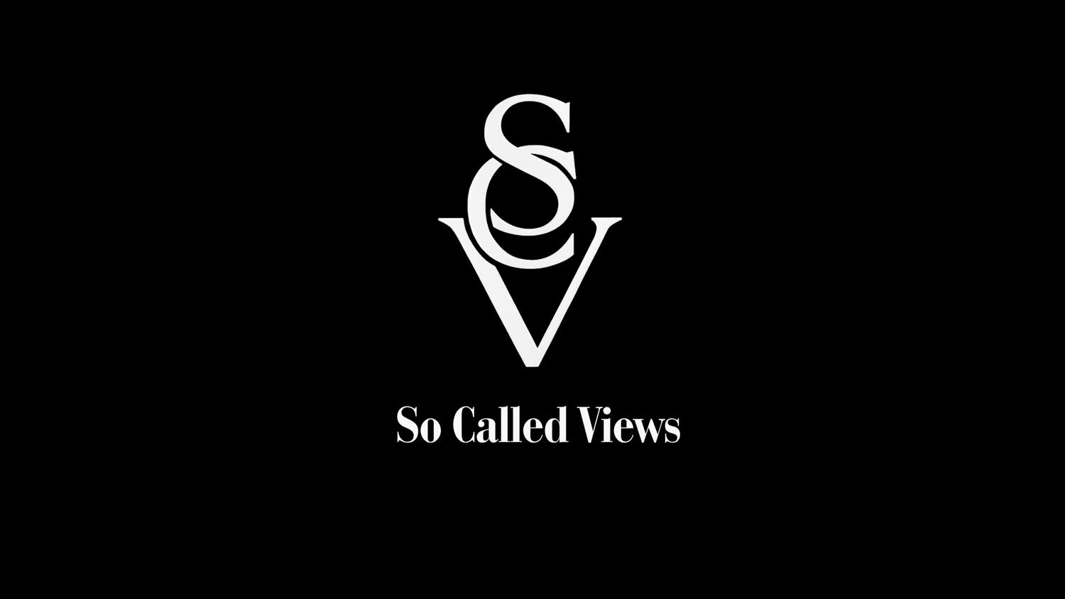 So Called Views