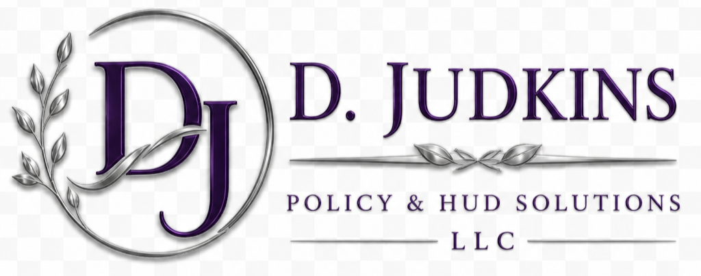 D. Judkins Policy & HUD Solutions, LLC