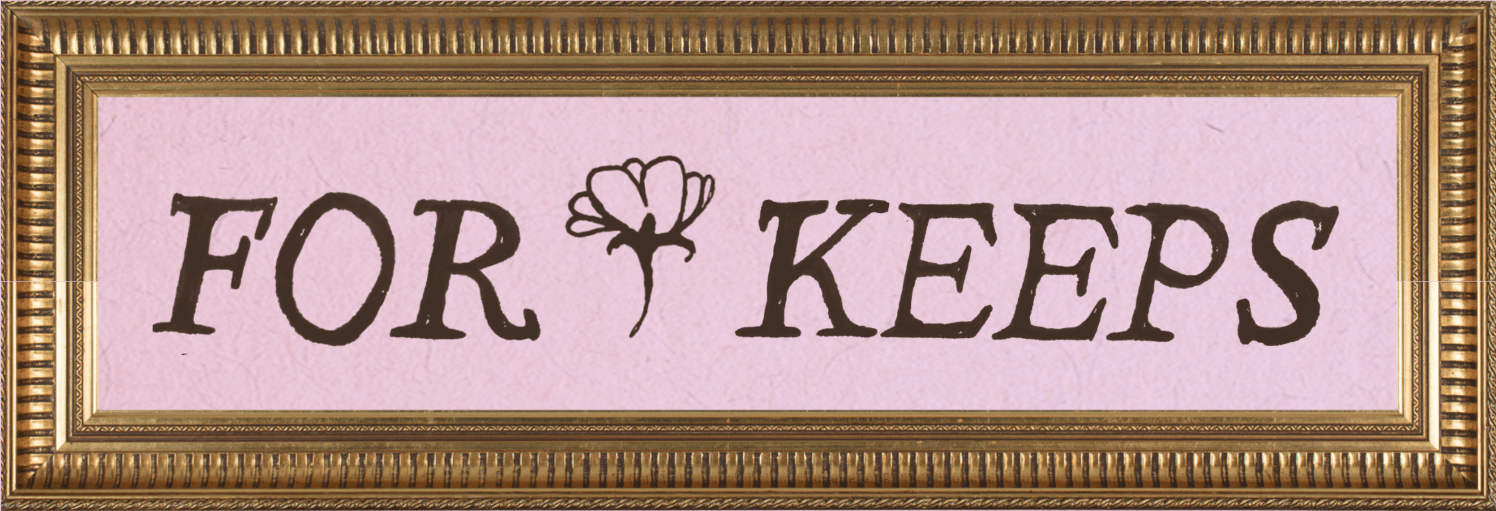 For Keeps Illustration