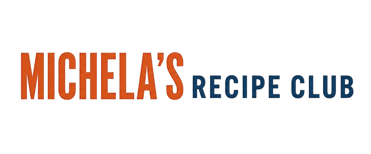 Michela's Recipe Club