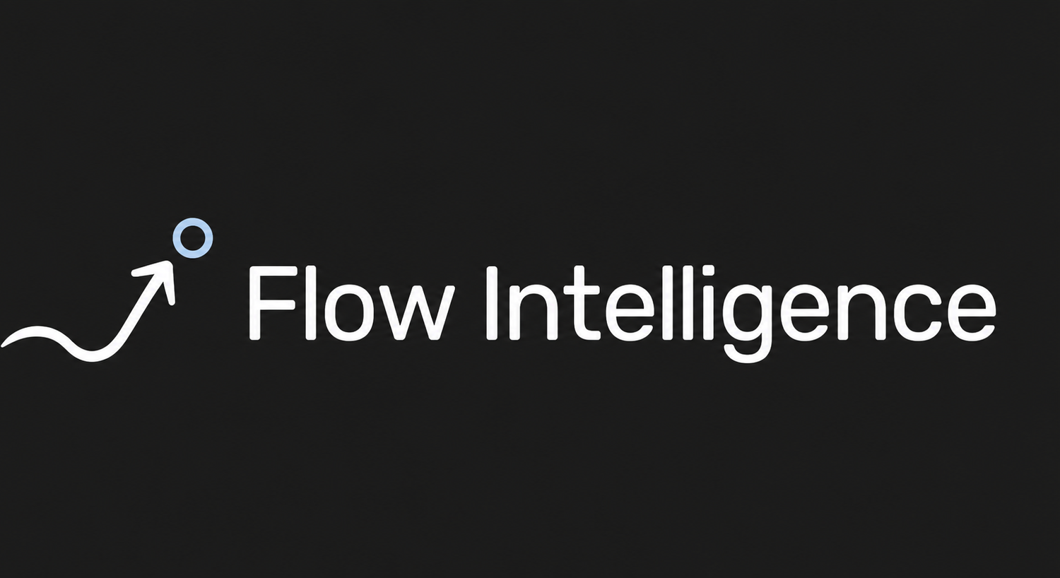 Flow Intelligence