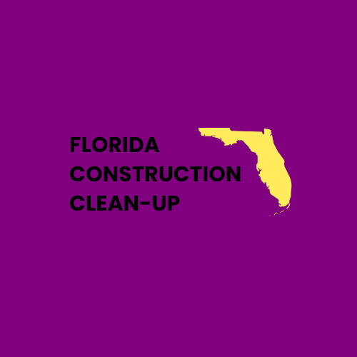 Florida Construction Clean-Up Inc