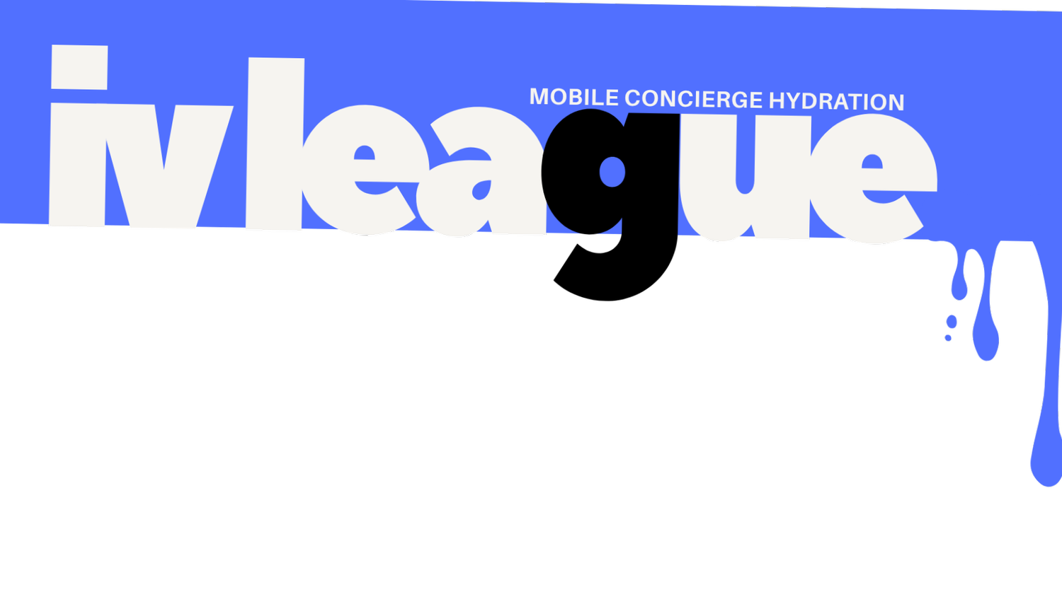 IV LEAGUE MOBILE CONCIERGE HYDRATION