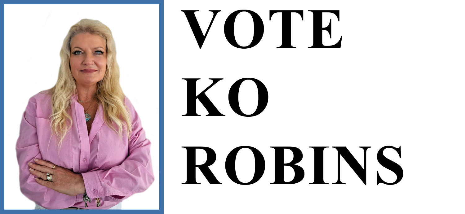 Ko Robins for City Commissioner Seat 4