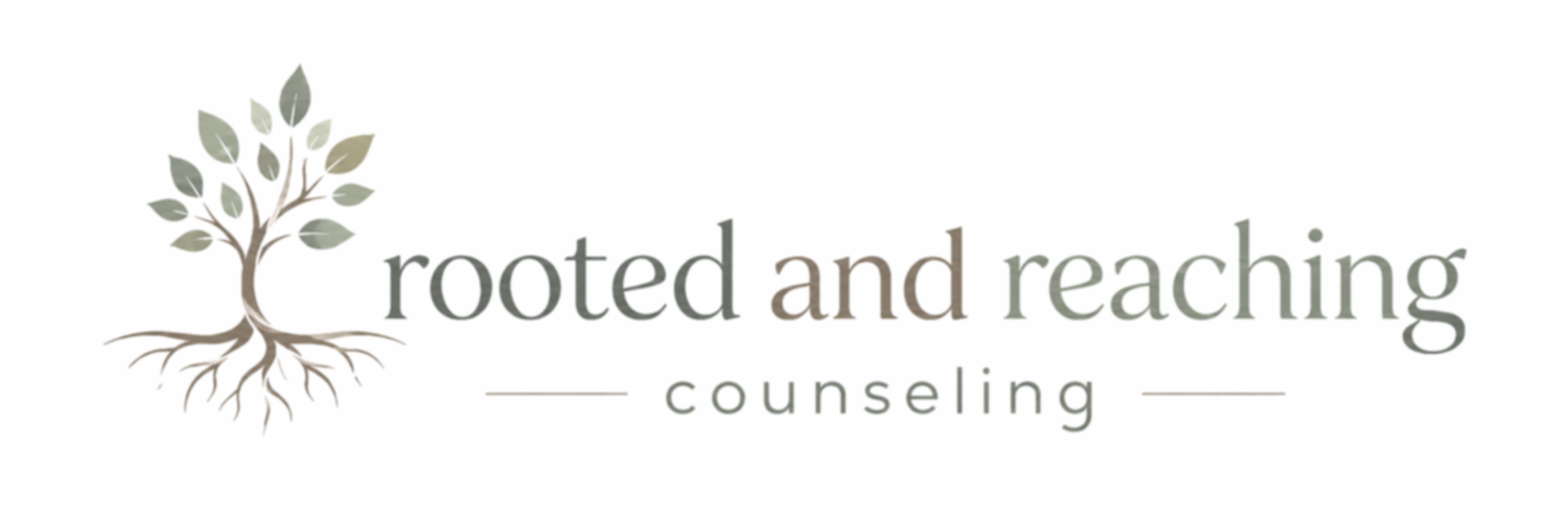 Rooted and Reaching Counseling