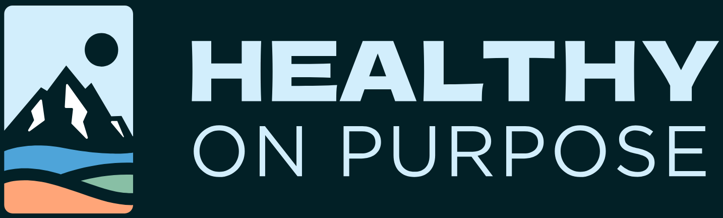Healthy on Purpose
