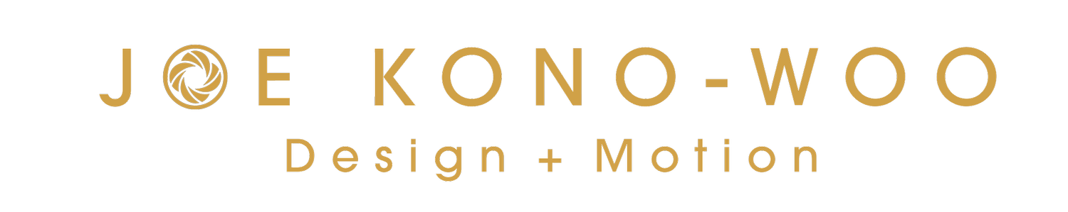 Joe Kono-Woo | Design+Motion