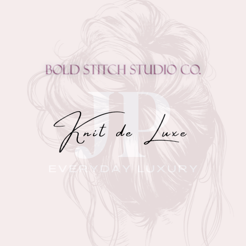 Knit de Luxe & Bold Stitch Studio Co.