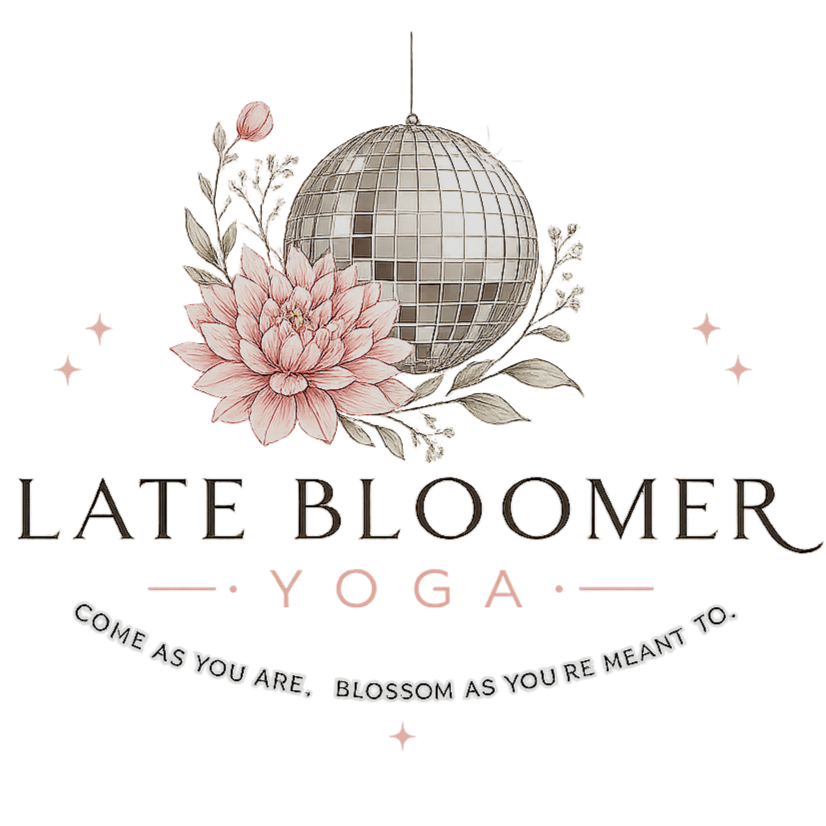 Late Bloomer Yoga