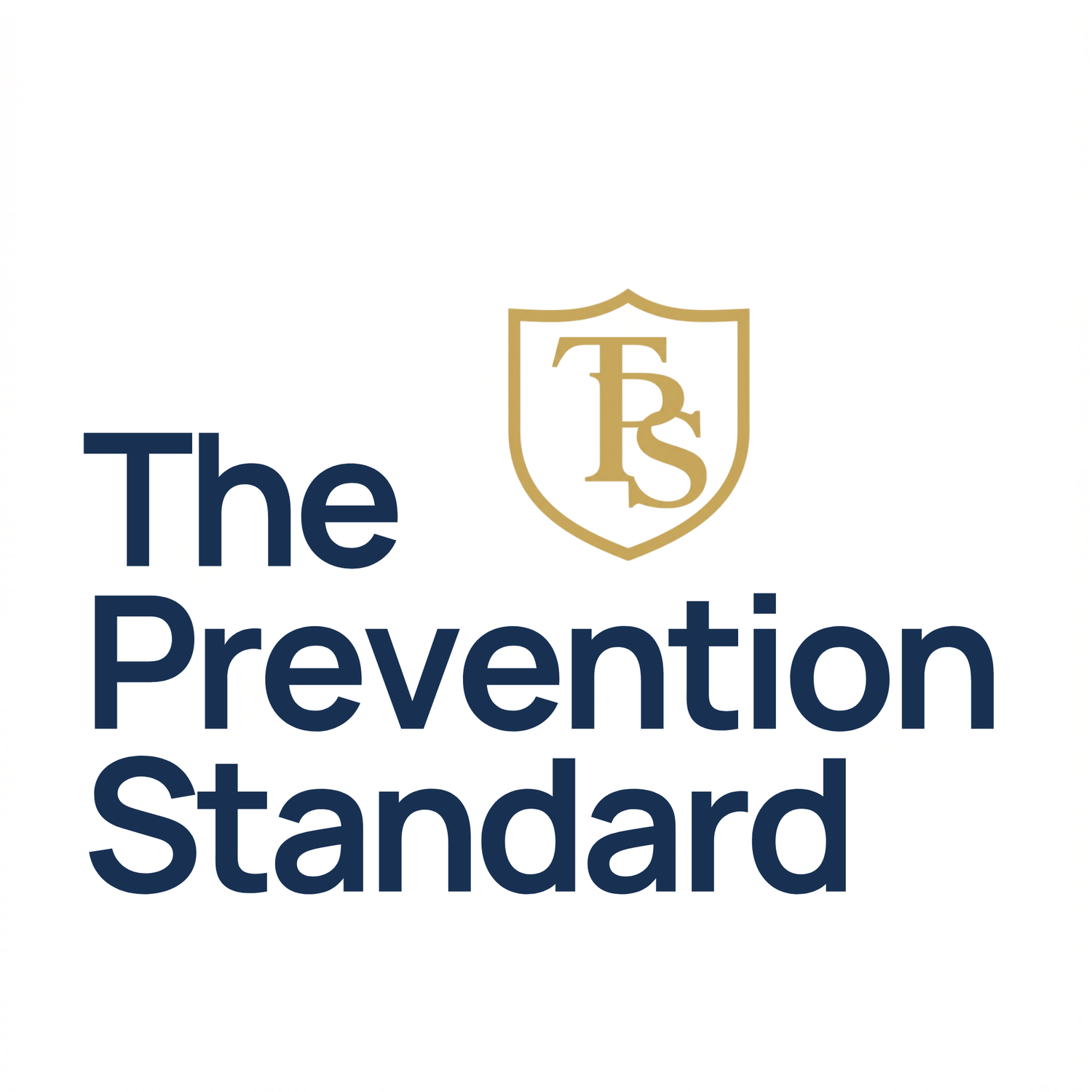 The Prevention Standard