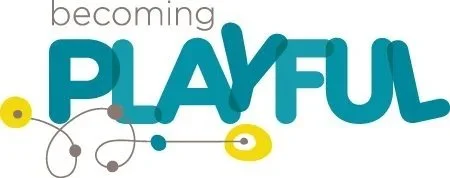 Becoming Playful