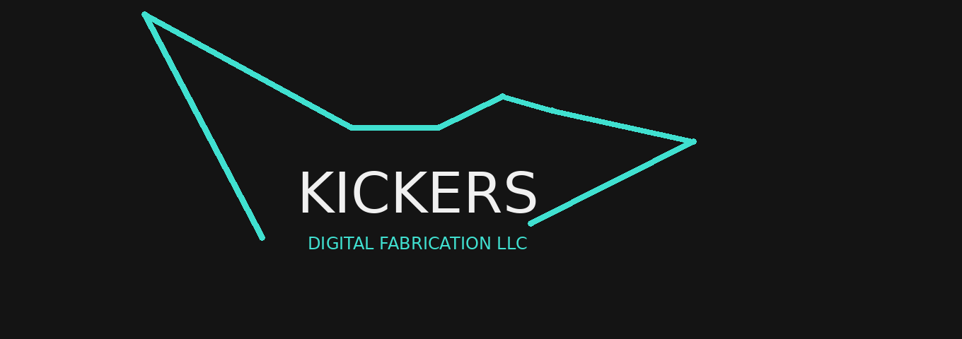 Kickers Digital Fabrication