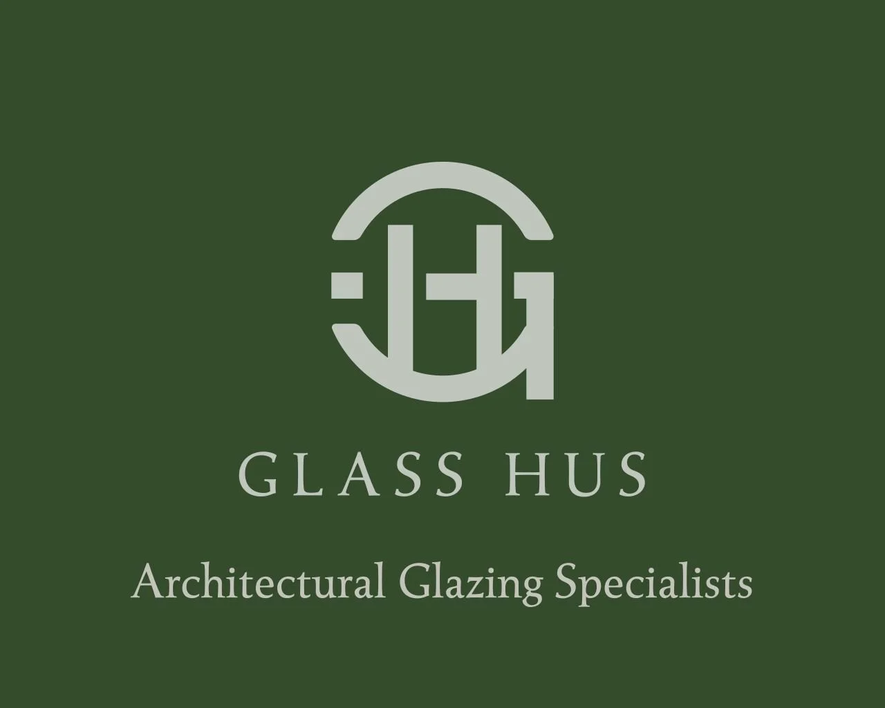 GLASS HUS