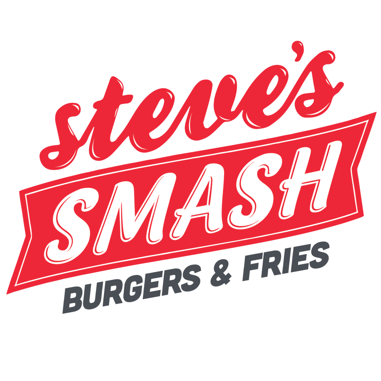 Steve's Smash - Burgers & Fries