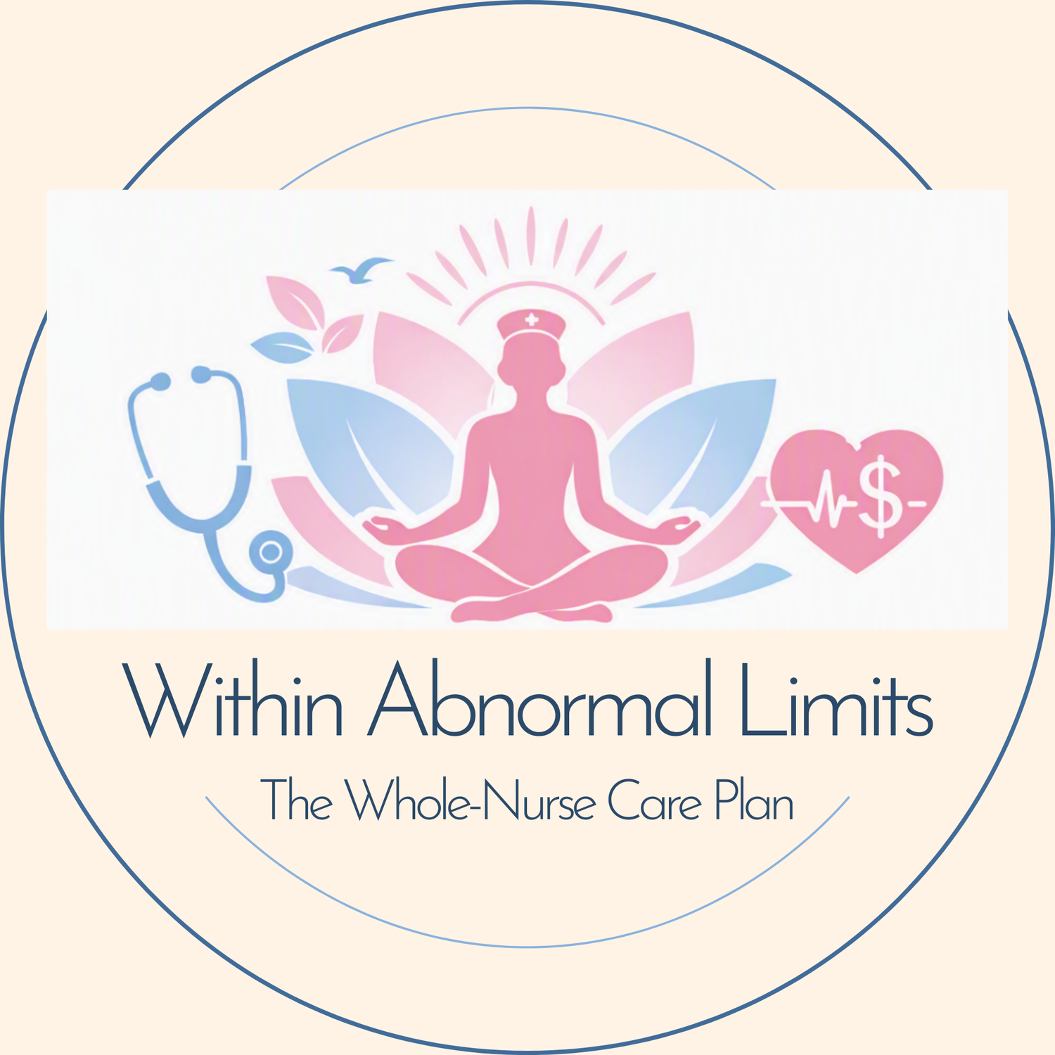 Within Abnormal Limits: The Whole-Nurse Care Plan