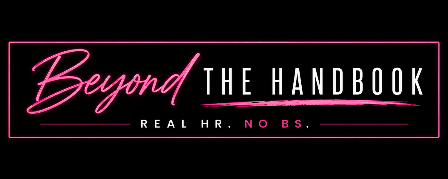 Beyond the Handbook - HR Advisory