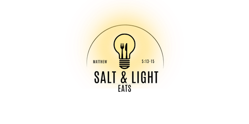 Salt & Light Eats