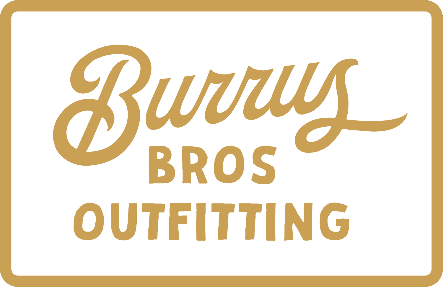 Burrus Bros Outfitting