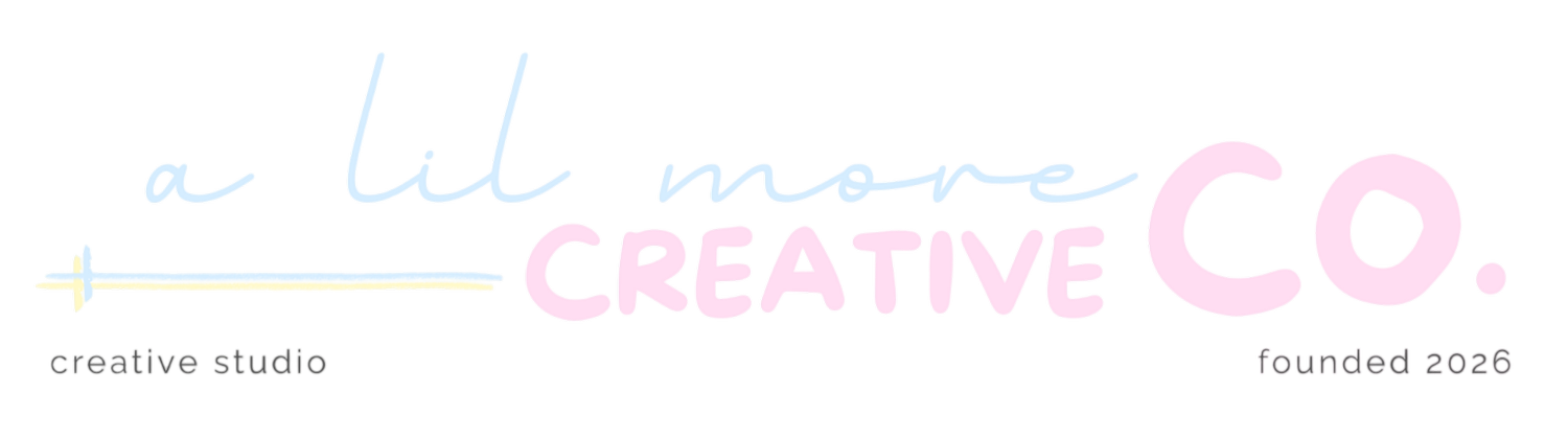 A Lil More Creative Co.