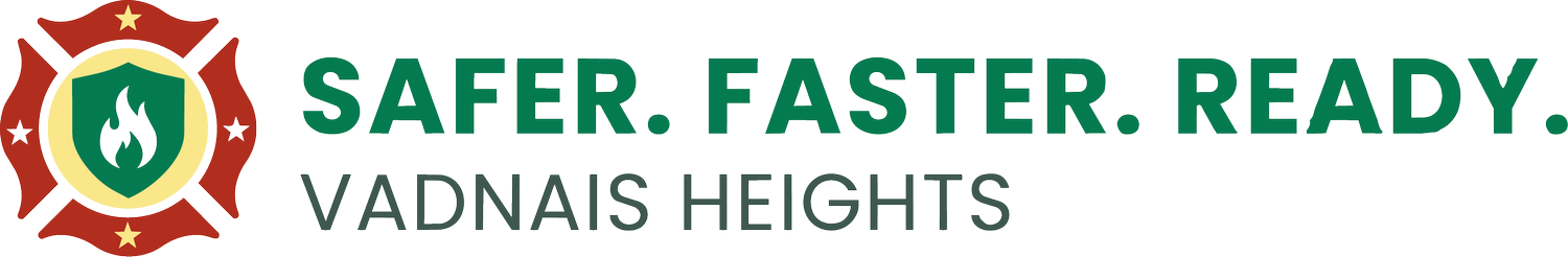 Safer.Faster.Ready Vadnais Heights