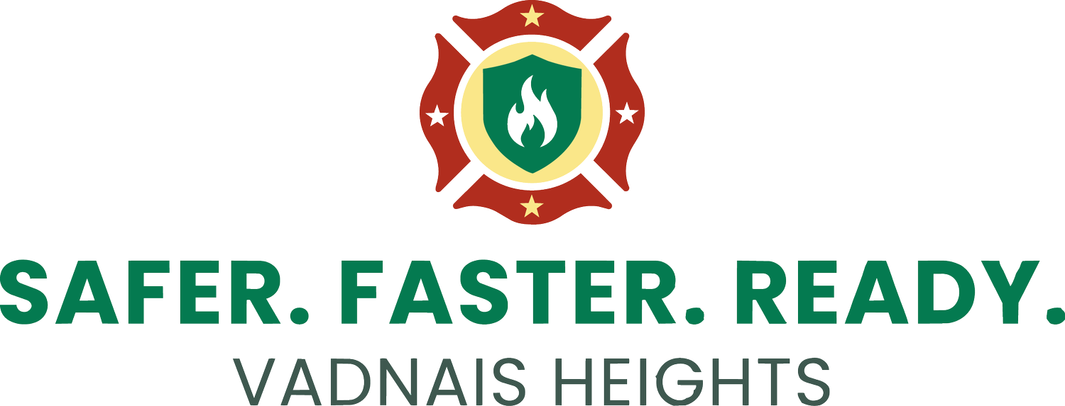 Safer.Faster.Ready Vadnais Heights