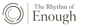 Rhythm of Enough